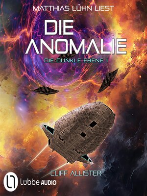 cover image of Die Anomalie--Die dunkle Ebene, Teil 1